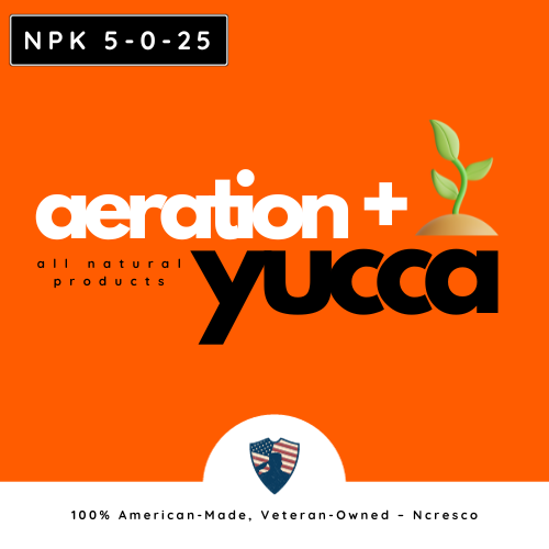 Aeration + Yucca